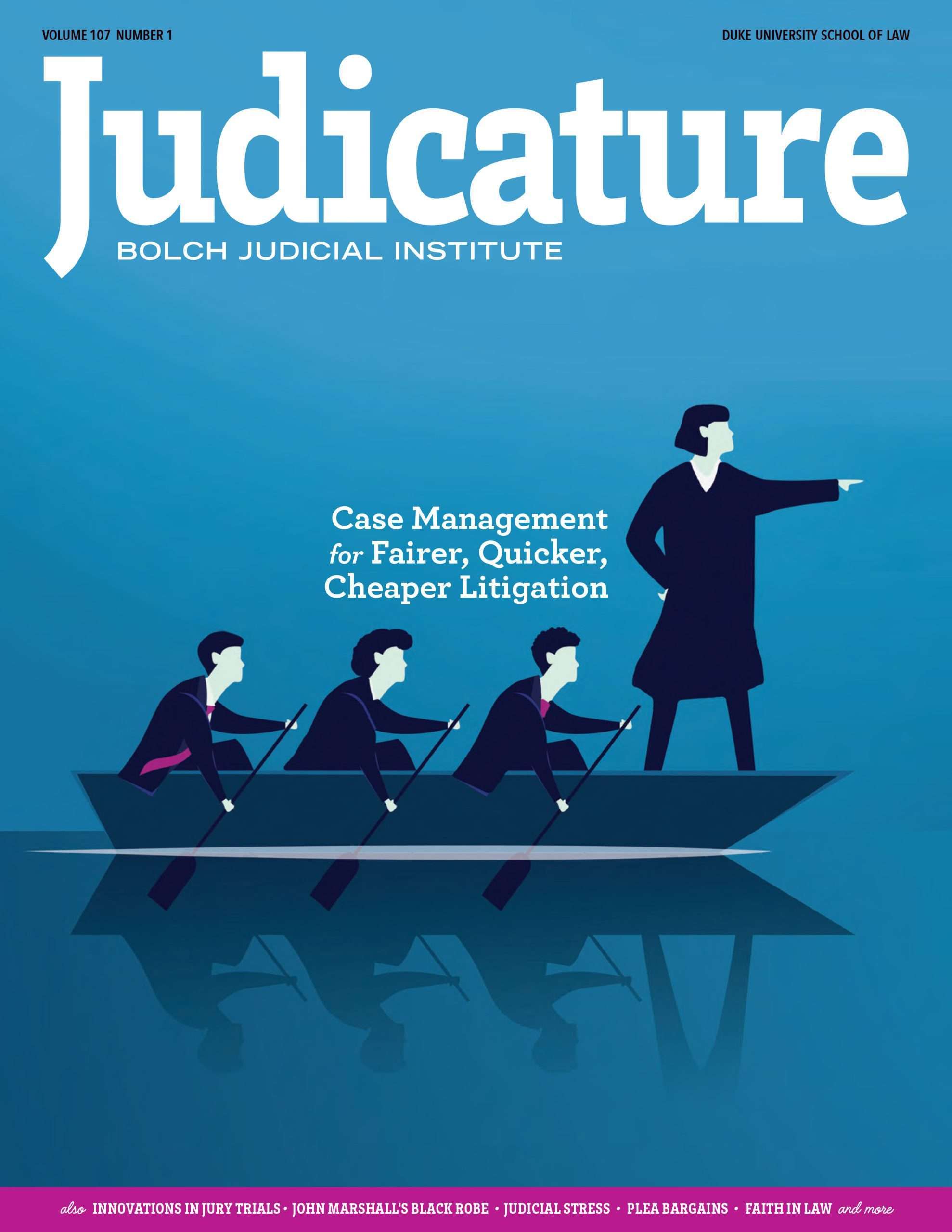 Judicature Cover - Vol 107 No 1