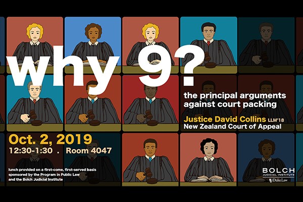 Why Nine: A Conversation on Court Packing with Justice David Collins