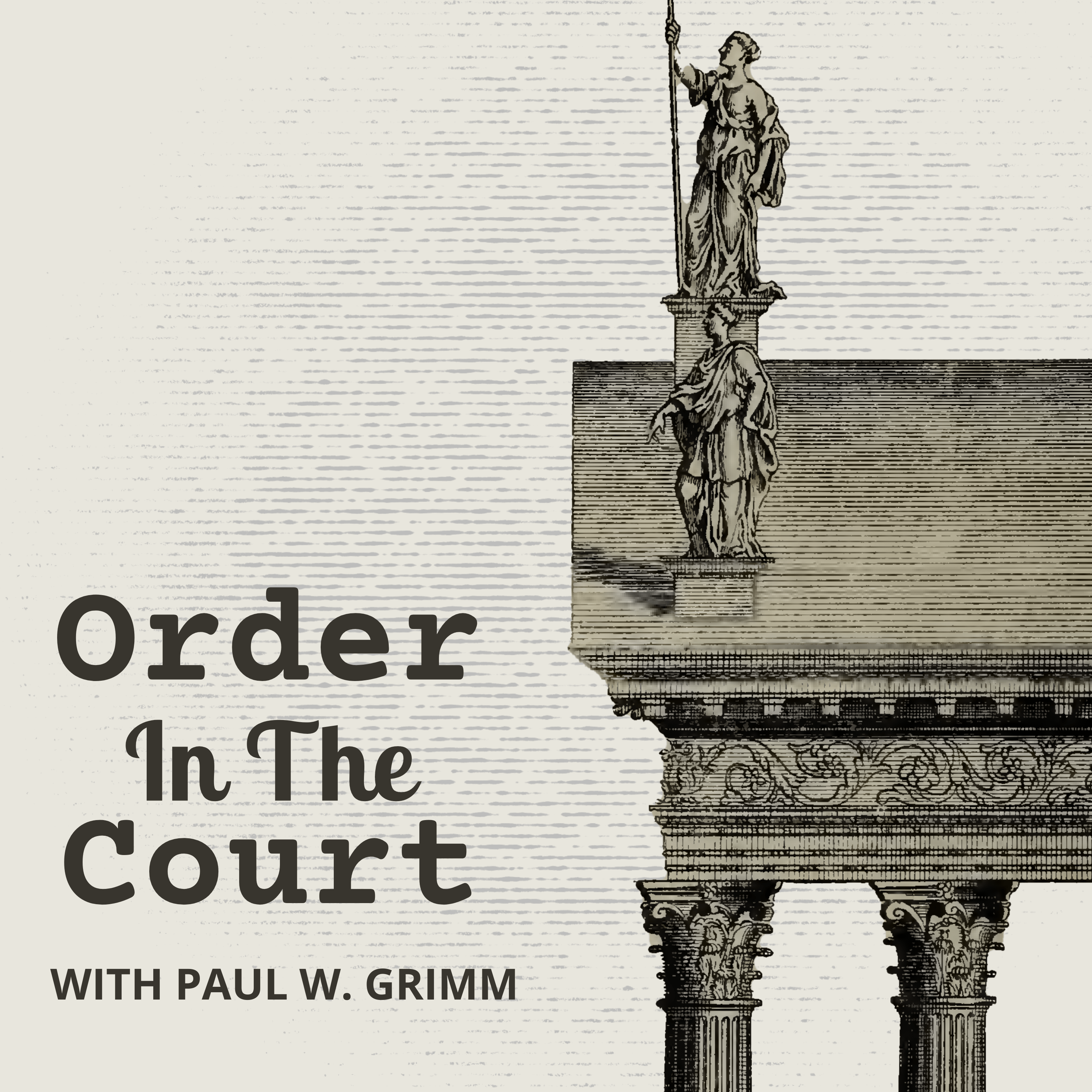 Order in the Court - Podcast Logo